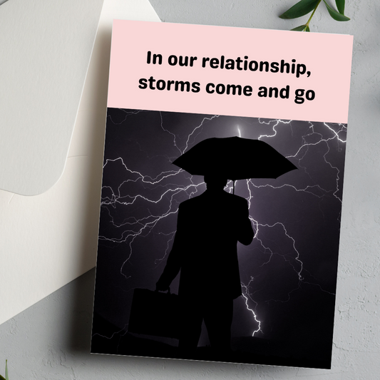 Storms in Our Relationship Valentine's Day Card