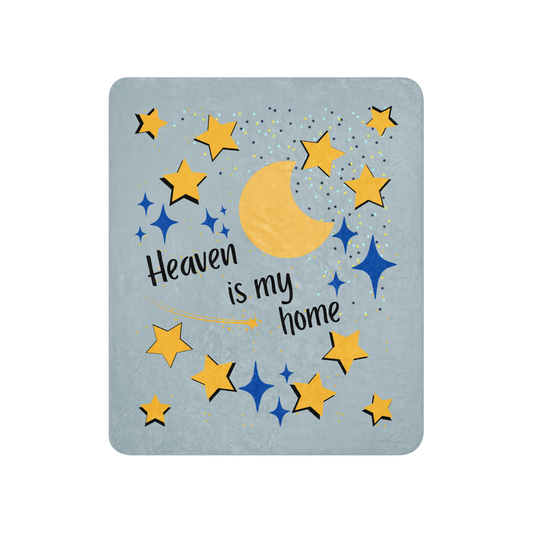 Sherpa Throw Blanket: Heaven in My Home - Symbol of Faith, Comfort, and Love